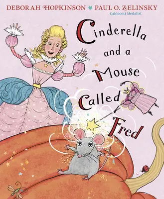 Cendrillon et une souris appelée Fred - Cinderella and a Mouse Called Fred