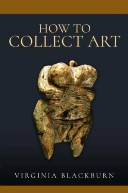 Comment collectionner l'art - How to Collect Art