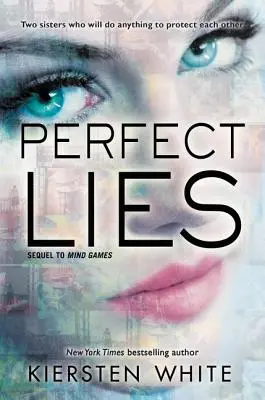 Mensonges parfaits - Perfect Lies