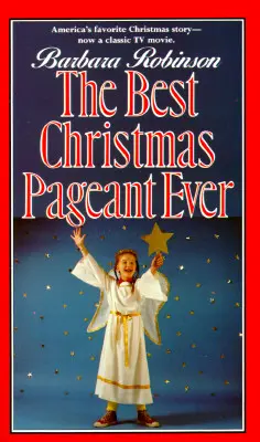 Le meilleur spectacle de Noël de tous les temps - The Best Christmas Pageant Ever