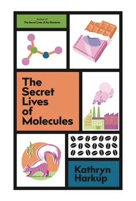 La vie secrète des molécules - The Secret Lives of Molecules