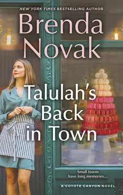 Talulah est de retour en ville - Talulah's Back in Town