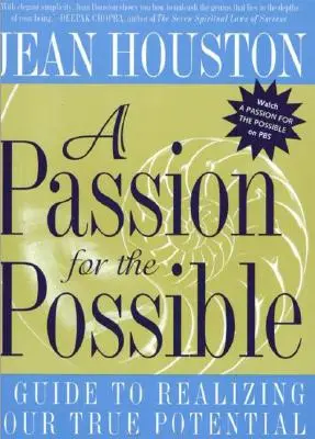 La passion du possible - A Passion for the Possible