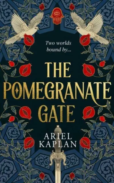 Le portail de la grenade - Pomegranate Gate