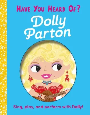 Avez-vous entendu parler de Dolly Parton ? - Have You Heard of Dolly Parton