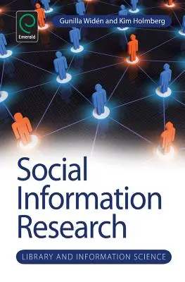 Recherche sur l'information sociale - Social Information Research