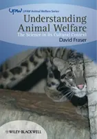 Comprendre le bien-être animal : La science dans son contexte culturel - Understanding Animal Welfare: The Science in Its Cultural Context