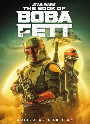 Star Wars : Le Livre de Boba Fett Edition Collector - Star Wars: The Book of Boba Fett Collector's Edition