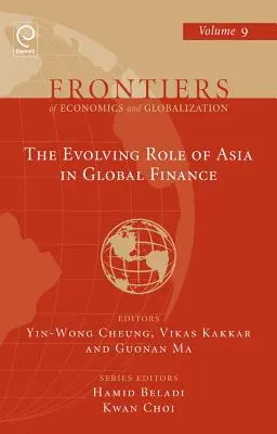 L'évolution du rôle de l'Asie dans la finance mondiale - The Evolving Role of Asia in Global Finance