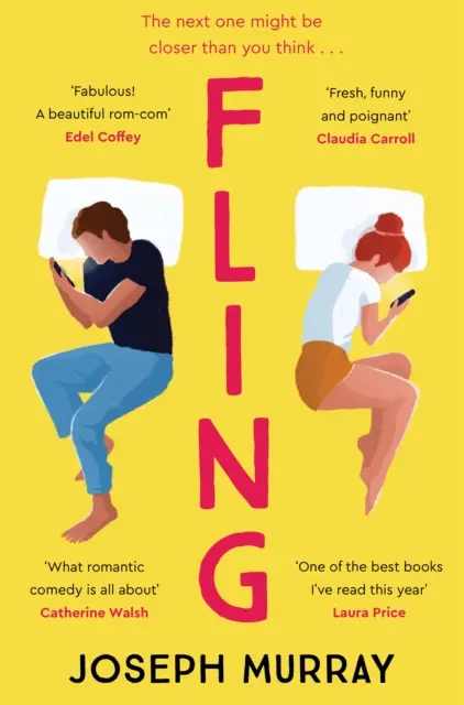 Fling - la comédie romantique incontournable pour les fans de Marian Keyes et Beth O'Leary - Fling - the must read rom-com for fans of Marian Keyes and Beth O'Leary