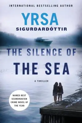 Le silence de la mer : Un thriller - The Silence of the Sea: A Thriller