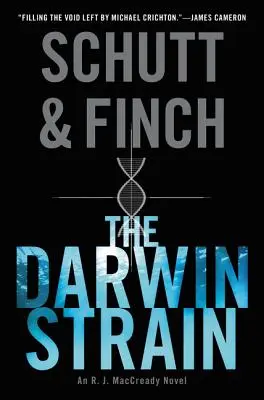 La souche Darwin : Un roman de R. J. Maccready - The Darwin Strain: An R. J. Maccready Novel