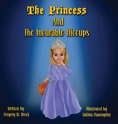 La princesse et le hoquet incurable - The Princess and the Incurable Hiccups