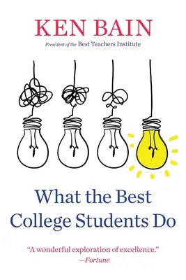 Ce que font les meilleurs étudiants - What the Best College Students Do