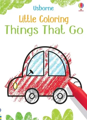 Petites choses à colorier qui s'en vont - Little Coloring Things That Go