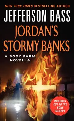 Jordan's Stormy Banks - Un roman de la Ferme des corps - Jordan's Stormy Banks - A Body Farm Novella