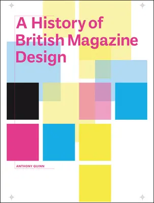 Histoire de la conception des magazines britanniques - A History of British Magazine Design