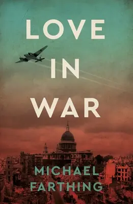 L'amour dans la guerre - Love in War