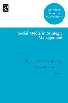 Les médias sociaux dans la gestion stratégique - Social Media in Strategic Management