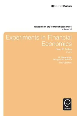 Expériences en économie financière - Experiments in Financial Economics