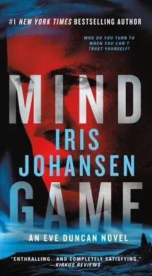 Jeu de l'esprit : Un roman d'Eve Duncan - Mind Game: An Eve Duncan Novel