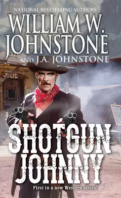 L'heure de la mort - Shotgun Johnny