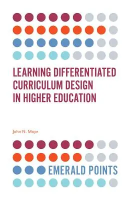 Apprendre la conception de programmes différenciés dans l'enseignement supérieur - Learning Differentiated Curriculum Design in Higher Education
