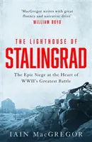 Le phare de Stalingrad - Lighthouse of Stalingrad