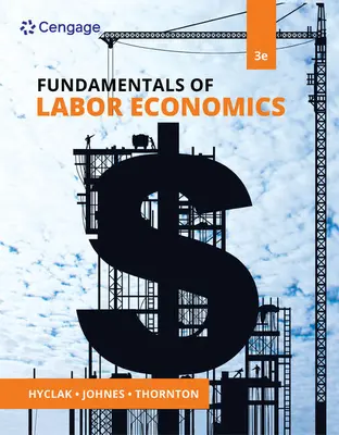 Principes fondamentaux de l'économie du travail - Fundamentals of Labor Economics