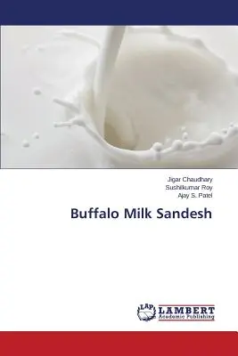 Lait de buffle Sandesh - Buffalo Milk Sandesh