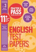 Practise & Pass 11+ Level Three : Tests pratiques d'anglais - Practise & Pass 11+ Level Three: English Practice Test Papers