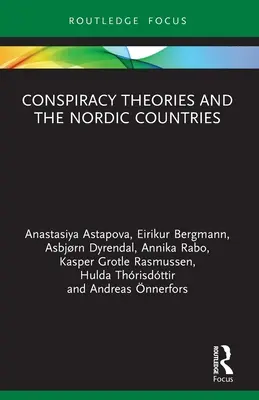 Les théories du complot et les pays nordiques - Conspiracy Theories and the Nordic Countries