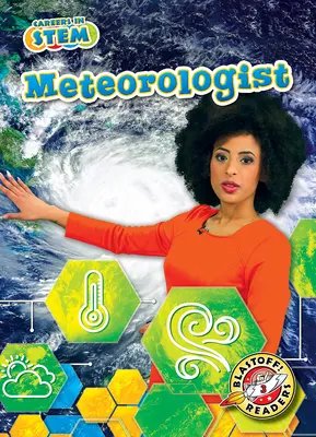 Météorologue - Meteorologist