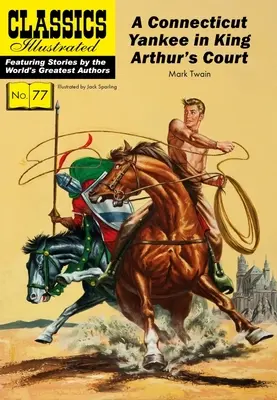 Un Yankee du Connecticut à la cour du roi Arthur - A Connecticut Yankee in King Arthur's Court
