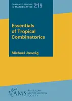 L'essentiel de la combinatoire tropicale - Essentials of Tropical Combinatorics