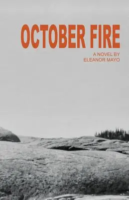 Le feu d'octobre - October Fire