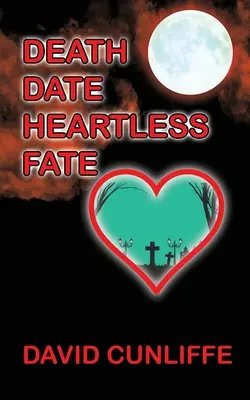 Date de la mort Destin sans cœur - Death Date Heartless Fate