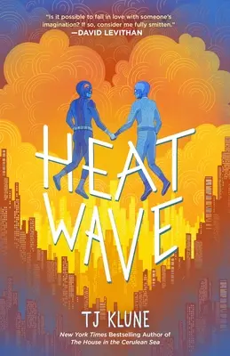 Vague de chaleur - Heat Wave