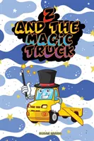Z et le camion magique - Z And The Magic Truck