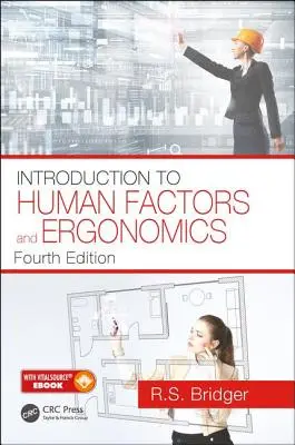 Introduction aux facteurs humains et à l'ergonomie - Introduction to Human Factors and Ergonomics