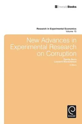 Nouvelles avancées dans la recherche expérimentale sur la corruption - New Advances in Experimental Research on Corruption