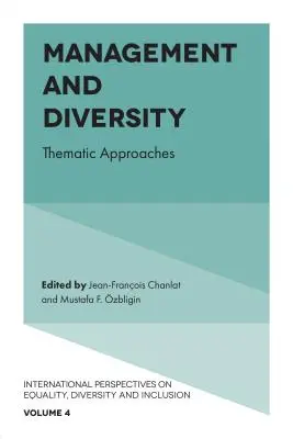 Management et diversité : Approches thématiques - Management and Diversity: Thematic Approaches