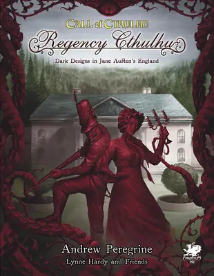 Regency Cthulhu : Dark Designs in Jane Austen's England (en anglais) - Regency Cthulhu: Dark Designs in Jane Austen's England