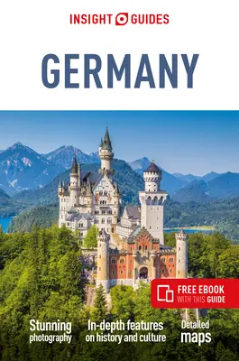 Insight Guides Germany (Guide de voyage avec Ebook gratuit) - Insight Guides Germany (Travel Guide with Free Ebook)