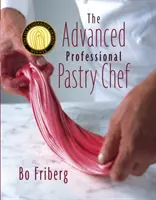 Chef pâtissier professionnel avancé - Advanced Professional Pastry Chef