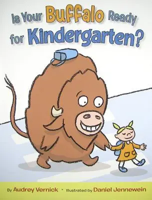 Votre buffle est-il prêt pour la maternelle ? - Is Your Buffalo Ready for Kindergarten?