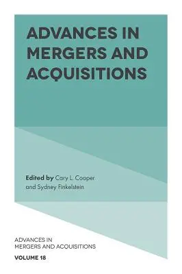 Les progrès en matière de fusions et d'acquisitions - Advances in Mergers and Acquisitions