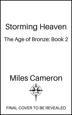 A l'assaut du ciel : L'âge de bronze : Livre 2 Volume 2 - Storming Heaven: The Age of Bronze: Book 2 Volume 2