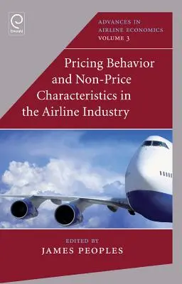 Comportement en matière de fixation des prix et caractéristiques non tarifaires dans l'industrie du transport aérien - Pricing Behavior and Non-Price Characteristics in the Airline Industry