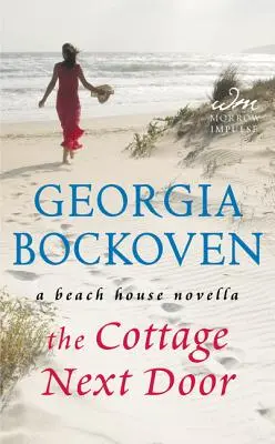 Cottage Next Door - Un roman de la maison de plage - Cottage Next Door - A Beach House Novella